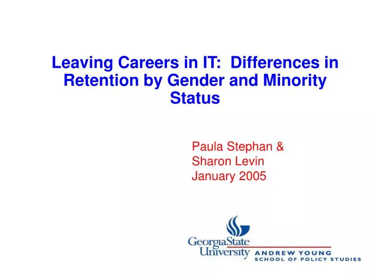leaving careers in it differences in retention by gender and minority status