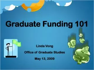 Graduate Funding 101