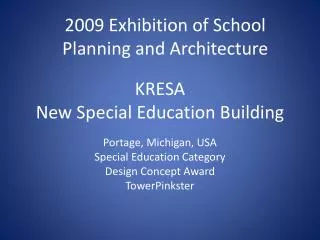 KRESA New Special Education Building