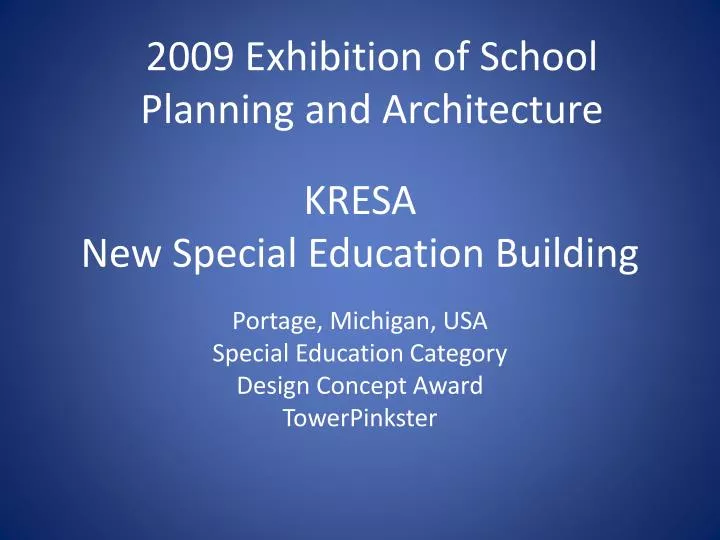 kresa new special education building