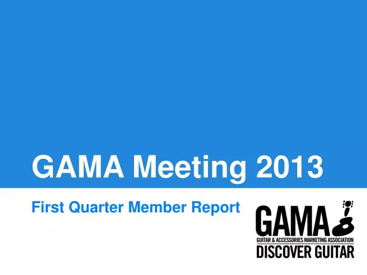gama meeting 2013