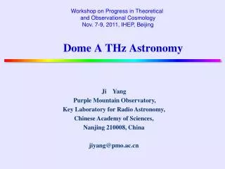 Dome A THz Astronomy