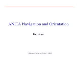 ANITA Navigation and Orientation