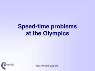 Speed-time problems at the Olympics