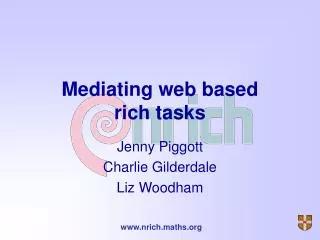 Mediating web based rich tasks