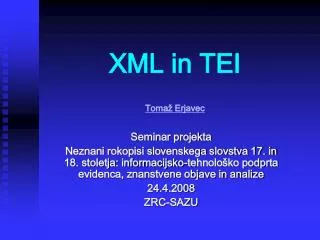 xml in tei toma erjavec