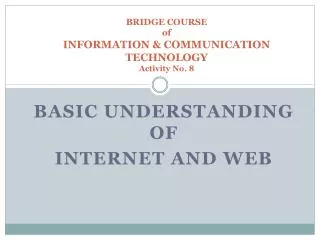 bridge course of information communication technology activity no 8