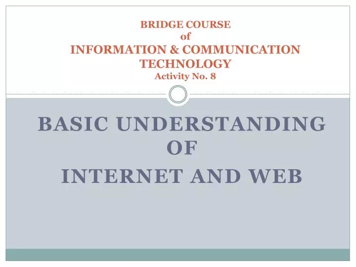 bridge course of information communication technology activity no 8