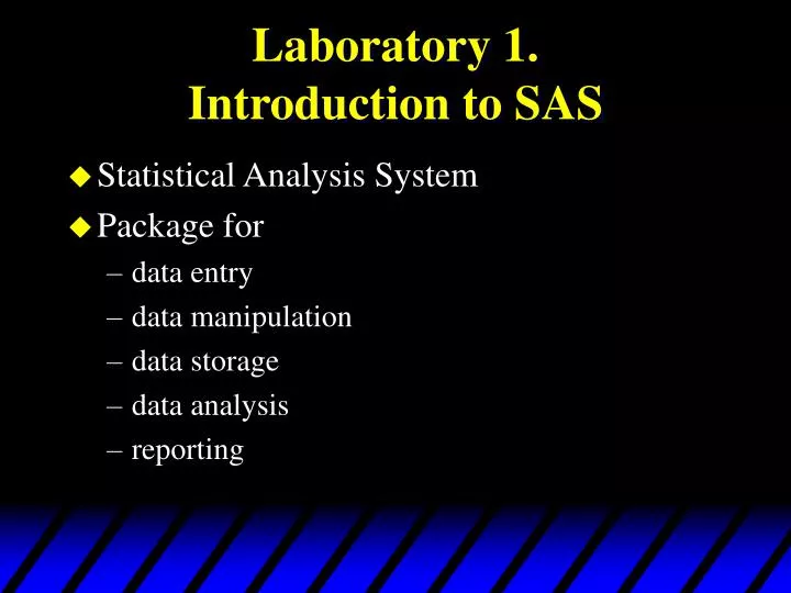 laboratory 1 introduction to sas