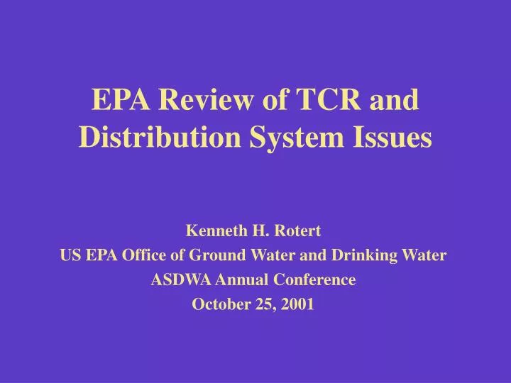 epa review of tcr and distribution system issues