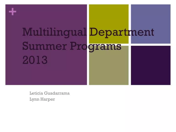 multilingual department summer programs 2013