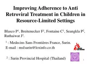 Improving Adherence to Anti Retroviral Treatment in Children in Resource-Limited Settings