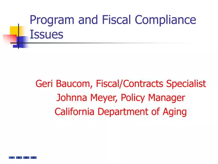 program and fiscal compliance issues