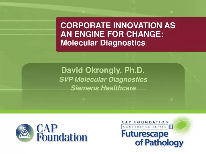 corporate innovation as an engine for change molecular diagnostics