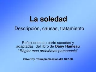la soledad descripci n causas tratamiento