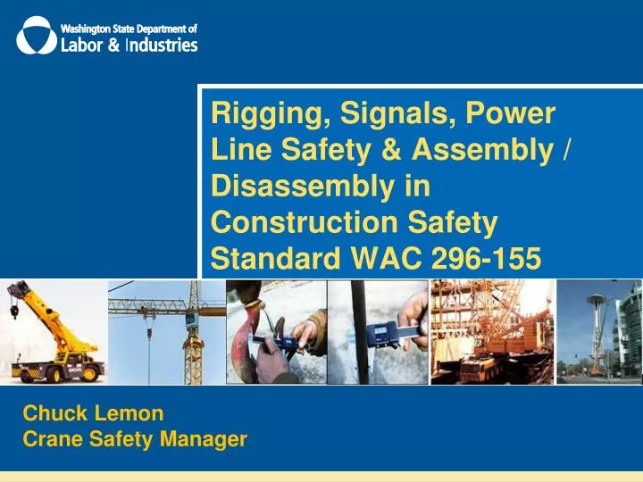 rigging signals power line safety assembly disassembly in construction safety standard wac 296 155