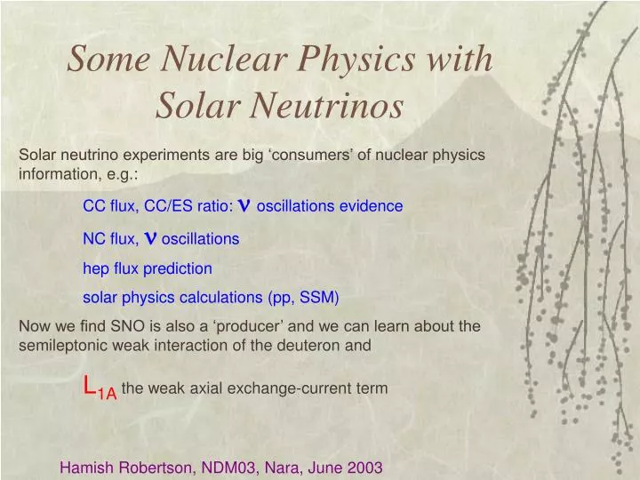 some nuclear physics with solar neutrinos