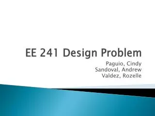 EE 241 Design Problem