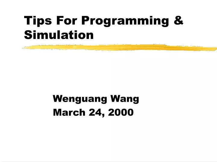 tips for programming simulation