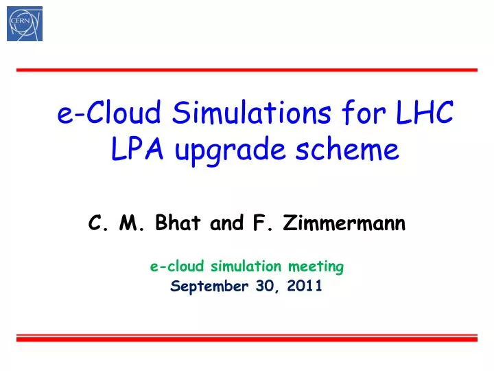 e cloud simulations for lhc lpa upgrade scheme