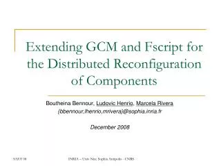 Extending GCM and Fscript for the Distributed Reconfiguration of Components