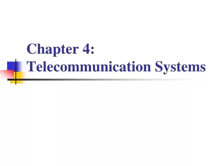 chapter 4 telecommunication systems