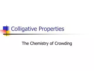 Colligative Properties