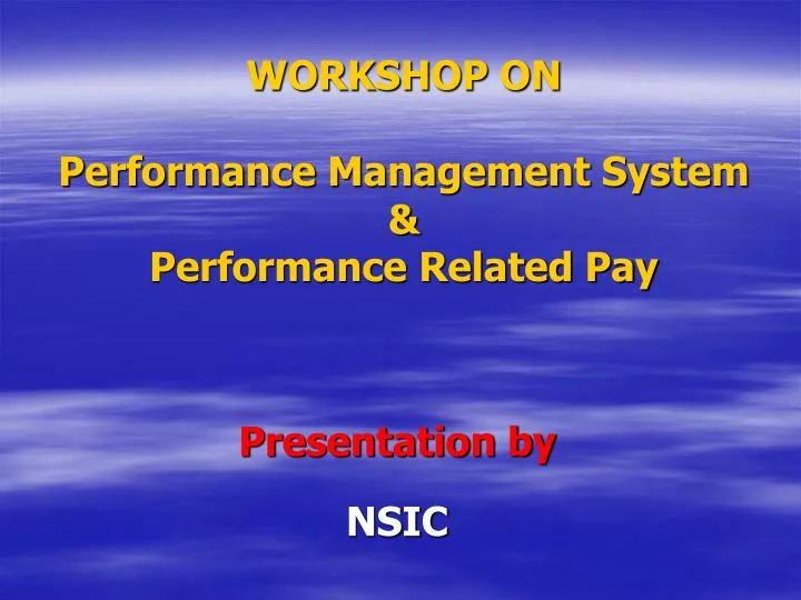 workshop on performance management system performance related pay