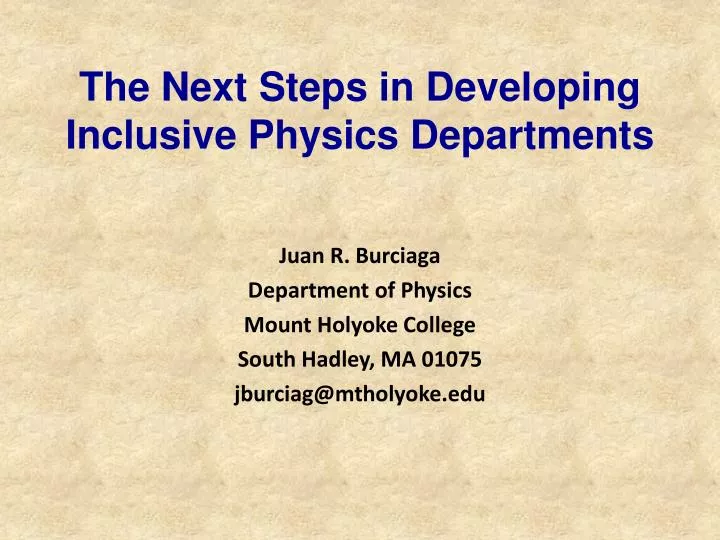the next steps in developing inclusive physics departments