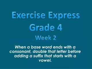 Exercise Express Grade 4 Week 2