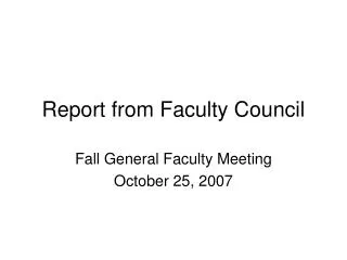 Report from Faculty Council