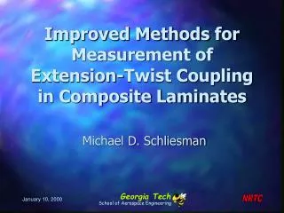 Improved Methods for Measurement of Extension-Twist Coupling in Composite Laminates