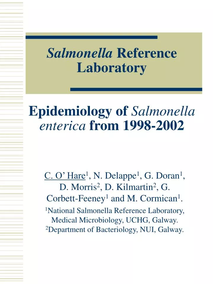 salmonella reference laboratory epidemiology of salmonella enterica from 1998 2002