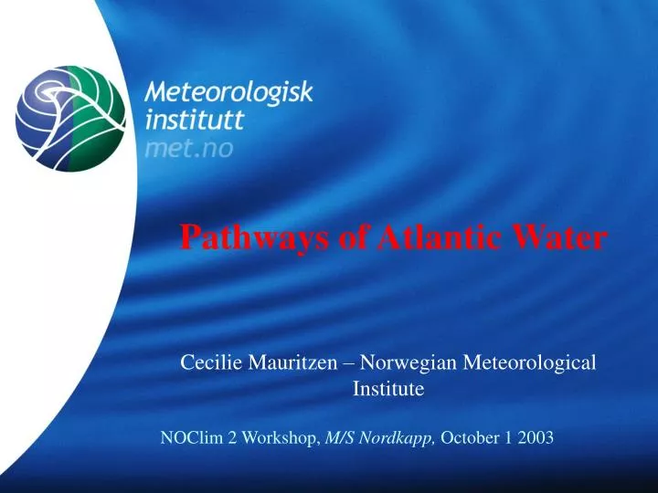 pathways of atlantic water