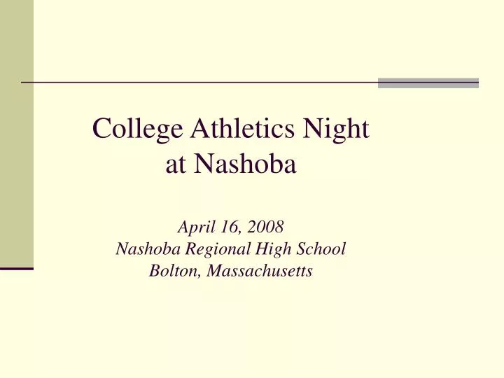 college athletics night at nashoba april 16 2008 nashoba regional high school bolton massachusetts