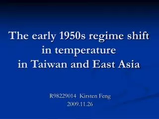 The early 1950s regime shift in temperature in Taiwan and East Asia