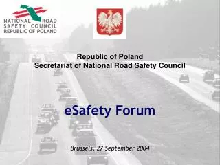 Republic of Poland Secretariat of National Road Safety Council
