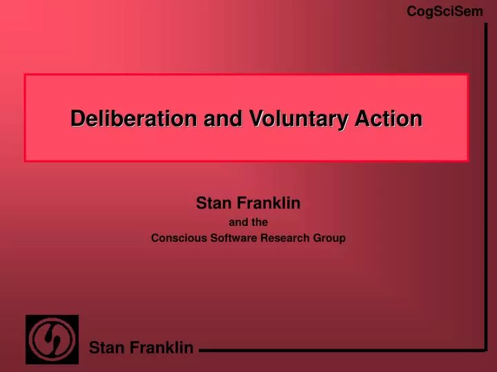 deliberation and voluntary action