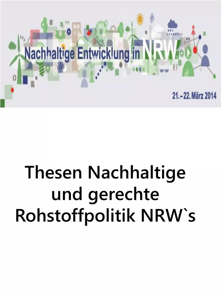 thesen nachhaltige und gerechte rohstoffpolitik nrw s