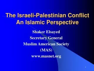The Israeli-Palestinian Conflict An Islamic Perspective