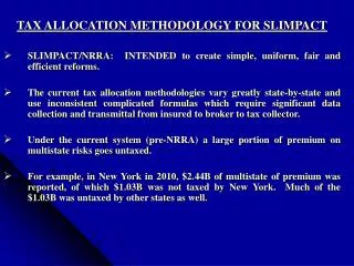 TAX ALLOCATION METHODOLOGY FOR SLIMPACT