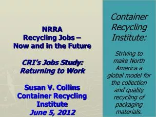 Container Recycling Institute: