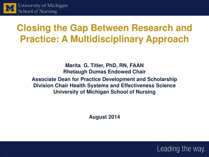 closing the gap between research and practice a multidisciplinary approach