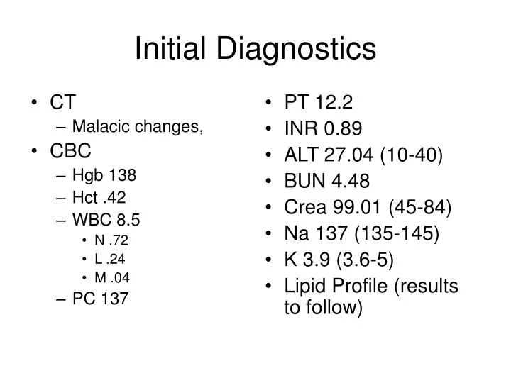 initial diagnostics