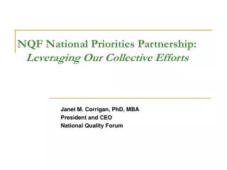 NQF National Priorities Partnership: Leveraging Our Collective Efforts