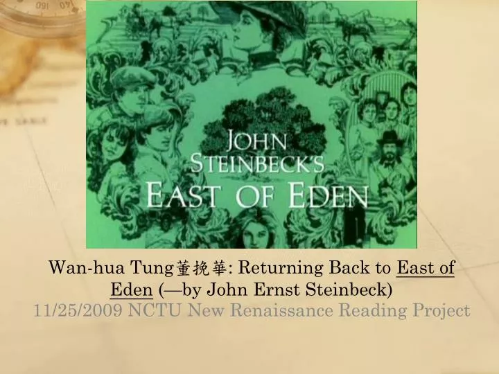 wan hua tung returning back to east of eden by john ernst steinbeck