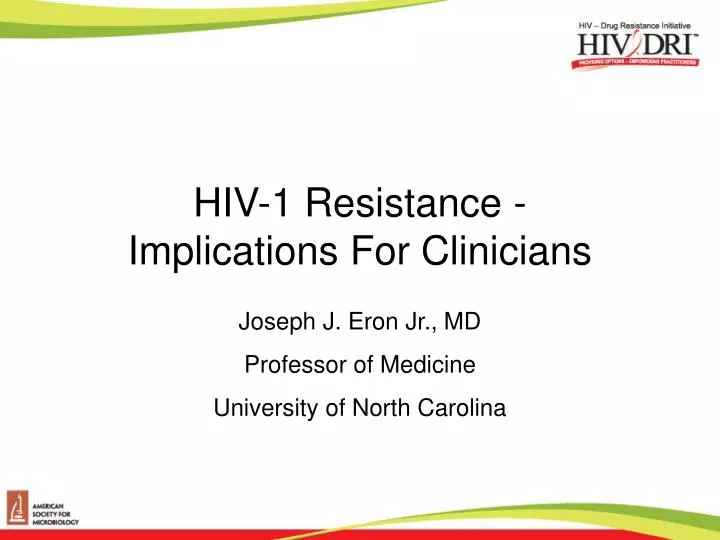 hiv 1 resistance implications for clinicians