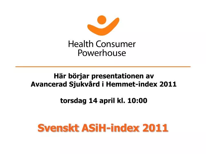 svenskt asih index 2011