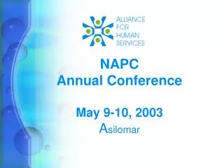 NAPC Annual Conference May 9-10, 2003 A silomar