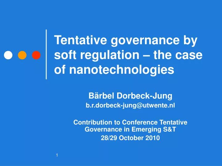 tentative governance by soft regulation the case of nanotechnologies